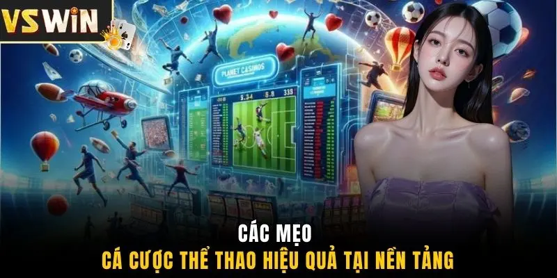 Các mẹo cá cược thể thao hiệu quả tại nền tảng