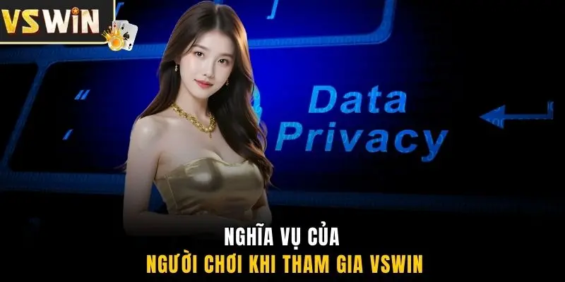 Nghĩa vụ của người chơi khi tham gia VSWIN