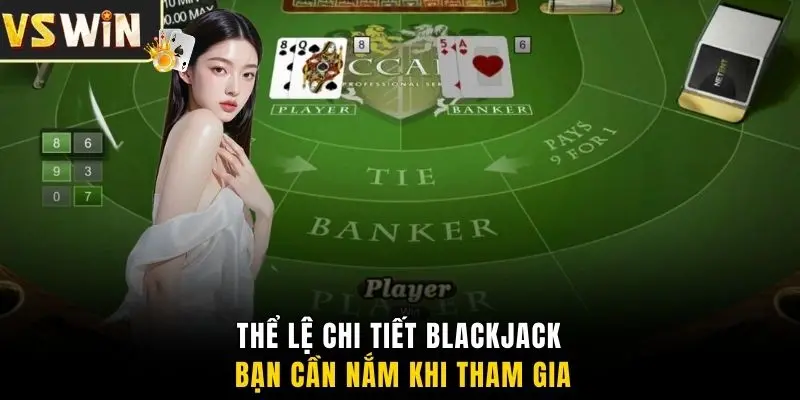 Quy định chung bạn cần nắm trước khi tham gia